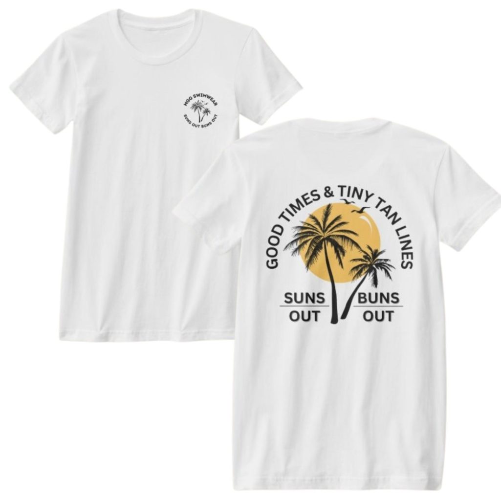 Good Times & Tiny Tan Lines / Suns Out Buns Out T-Shirt image 0